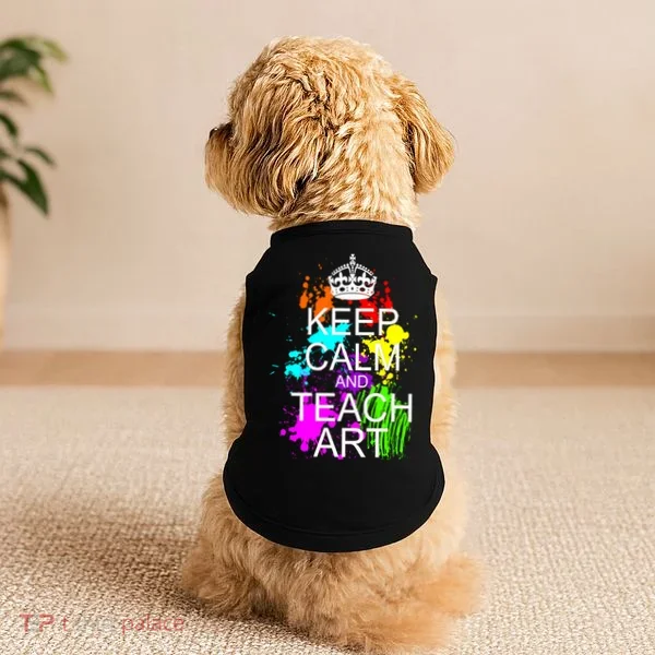 Keep Calm And Teach Art Doggie Tank