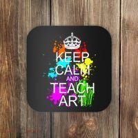 Keep Calm And Teach Art Coaster thumb 0