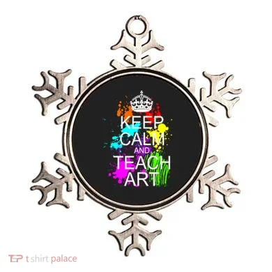 Keep Calm And Teach Art Ornament