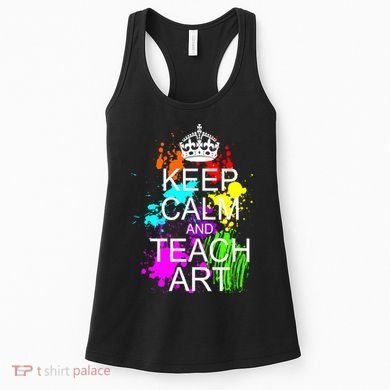Keep Calm And Teach Art Women's Tank Top