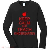 Keep Calm And Teach Kindergarten Women's Long Sleeve Shirt thumb 0