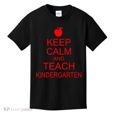 Keep Calm And Teach Kindergarten Kids T-Shirt