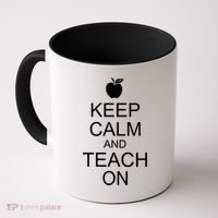 Keep Calm and Teach On Coffee Mug thumb 0