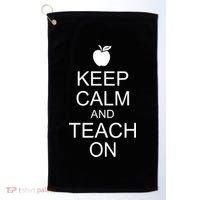 Keep Calm and Teach On Golf Towel thumb 0