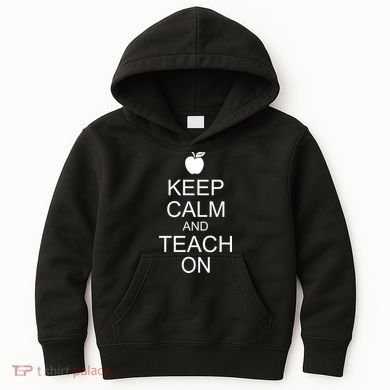 Keep Calm and Teach On Kids Hoodie