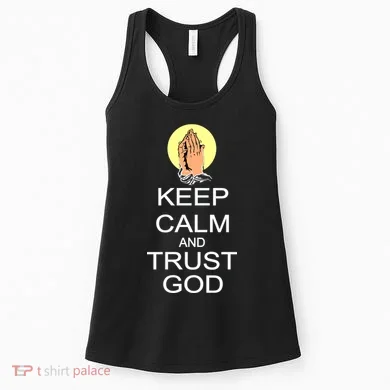 Keep Calm and Trust God Women's Tank Top