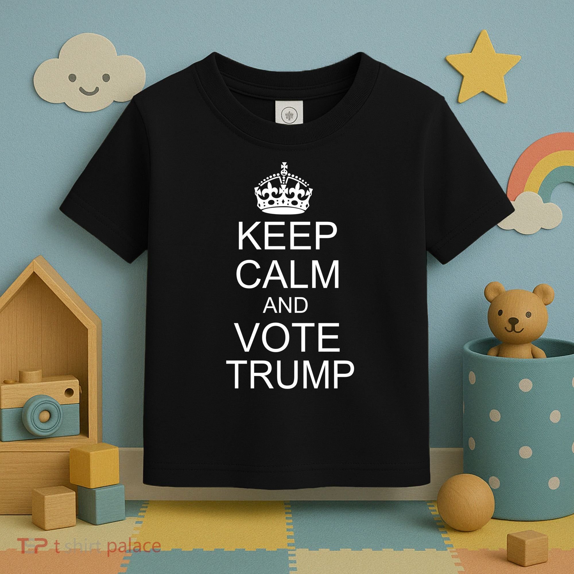 Keep Calm And Vote Trump Toddler T-Shirt