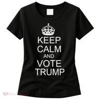 Keep Calm And Vote Trump Women's T-Shirt thumb 0