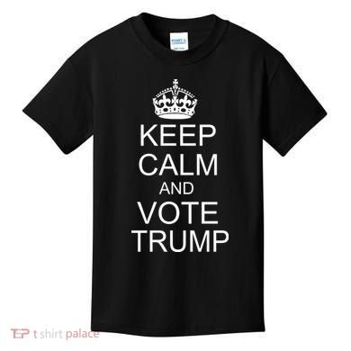 Keep Calm And Vote Trump Kids T-Shirt