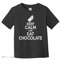 Keep Calm At Eat Chocolate Toddler T-Shirt thumb 0