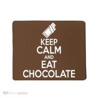 Keep Calm At Eat Chocolate Mousepad thumb 0