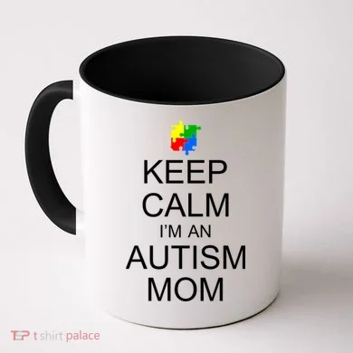 Keep Calm Autism Mom Awareness Coffee Mug