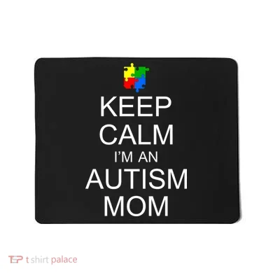 Keep Calm Autism Mom Awareness Mousepad