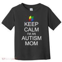 Keep Calm Autism Mom Awareness Toddler T-Shirt thumb 0