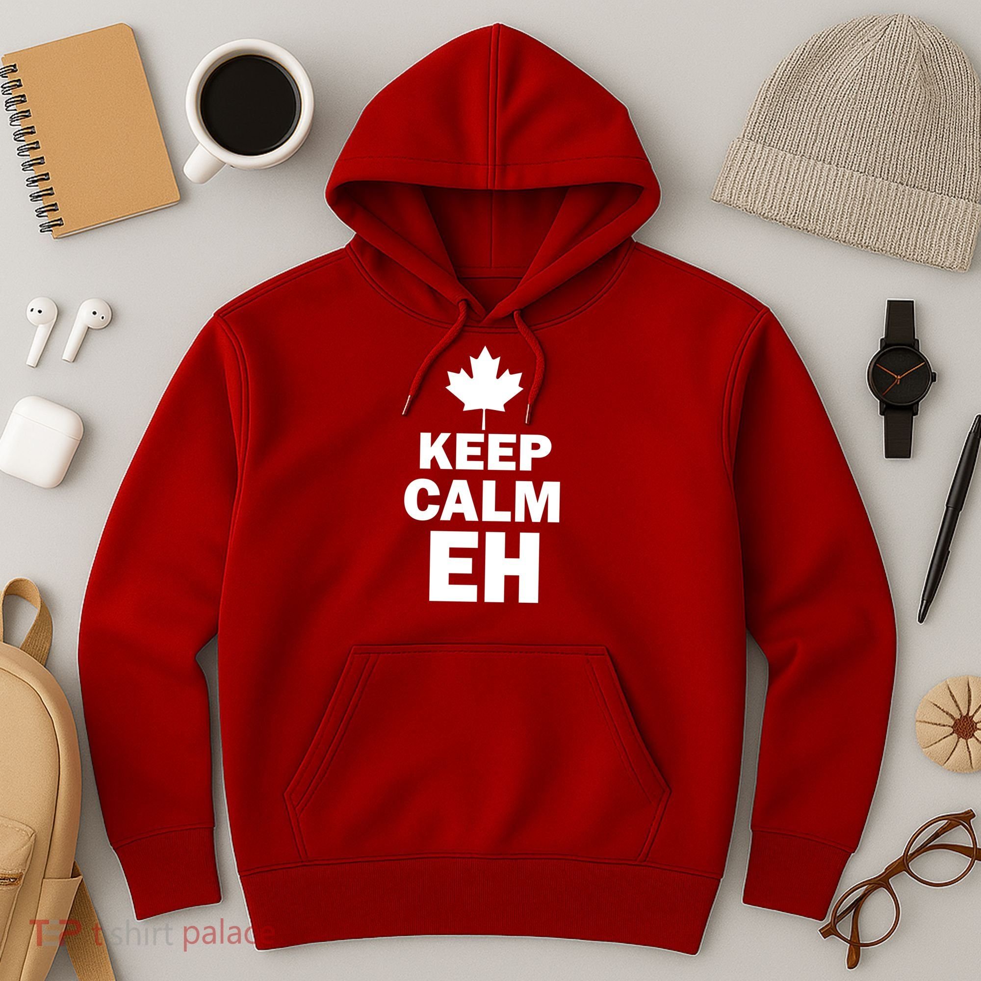 Keep Calm EH Funny Canadian  Hoodie