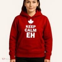 Keep Calm EH Funny Canadian  Hoodie thumb 5