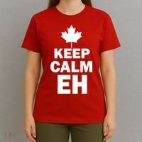 Keep Calm EH Funny Canadian  T-Shirt thumb 4