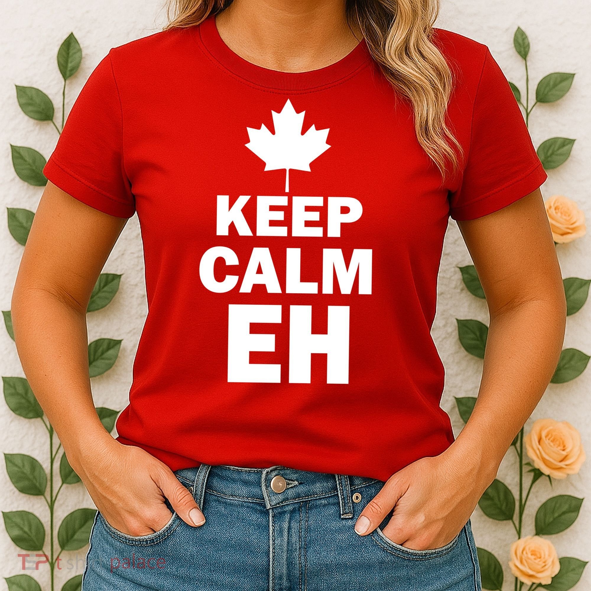 Keep Calm EH Funny Canadian  Women's T-Shirt