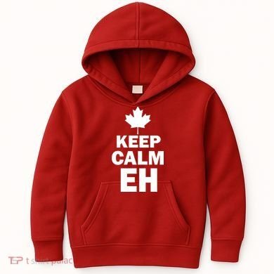 Keep Calm EH Funny Canadian  Kids Hoodie
