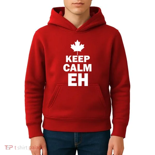 Keep Calm EH Funny Canadian  Kids Hoodie