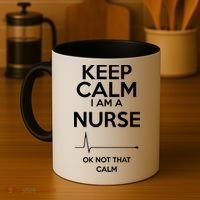 Keep Calm I Am A Nurse Pk Not That Calm Coffee Mug thumb 4