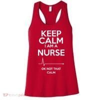 Keep Calm I Am A Nurse Pk Not That Calm Women's Tank Top thumb 0