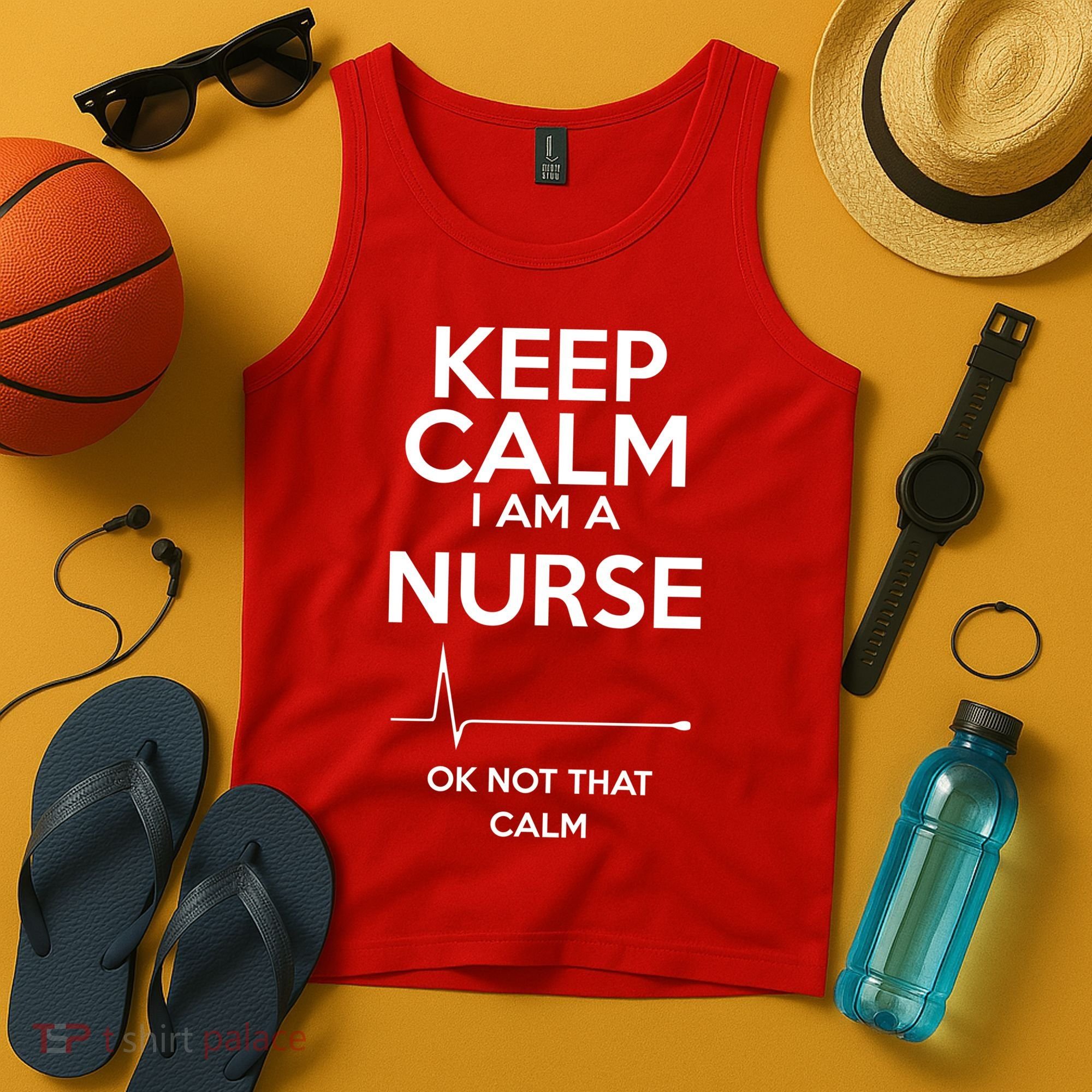 Keep Calm I Am A Nurse Pk Not That Calm Tank Top