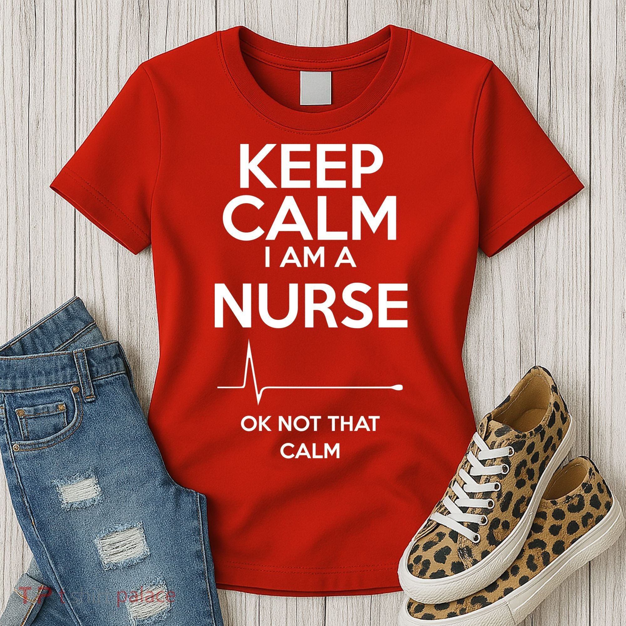 Keep Calm I Am A Nurse Pk Not That Calm Women's T-Shirt