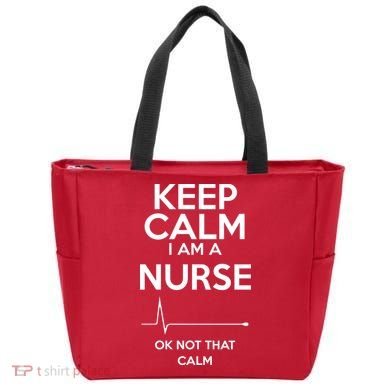 Keep Calm I Am A Nurse Pk Not That Calm Tote Bag
