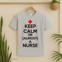 Keep Calm I'm Almost A Nurse T-Shirt thumb 2