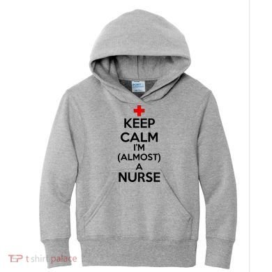 Keep Calm I'm Almost A Nurse Kids Hoodie