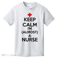 Keep Calm I'm Almost A Nurse Kids T-Shirt thumb 0