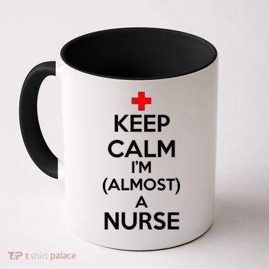 Keep Calm I'm Almost A Nurse Coffee Mug