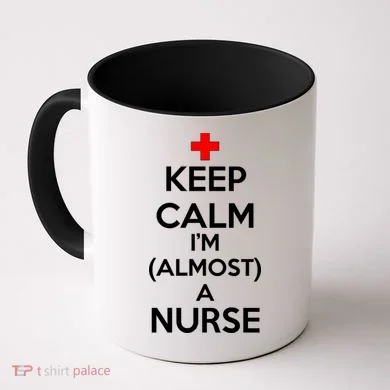 Keep Calm I'm Almost A Nurse Coffee Mug