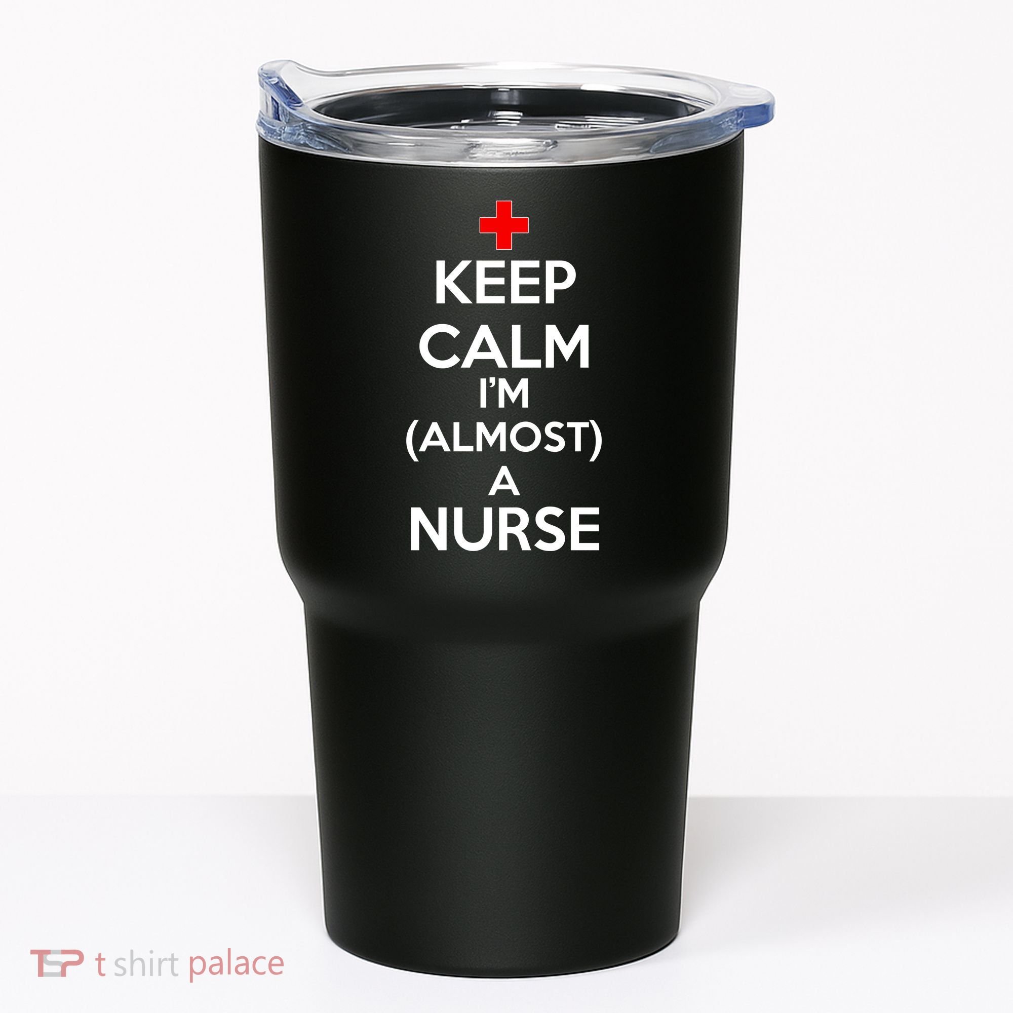 Keep Calm I'm Almost A Nurse Tumbler
