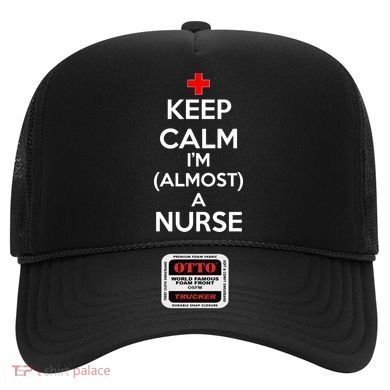 Keep Calm I'm Almost A Nurse Hat
