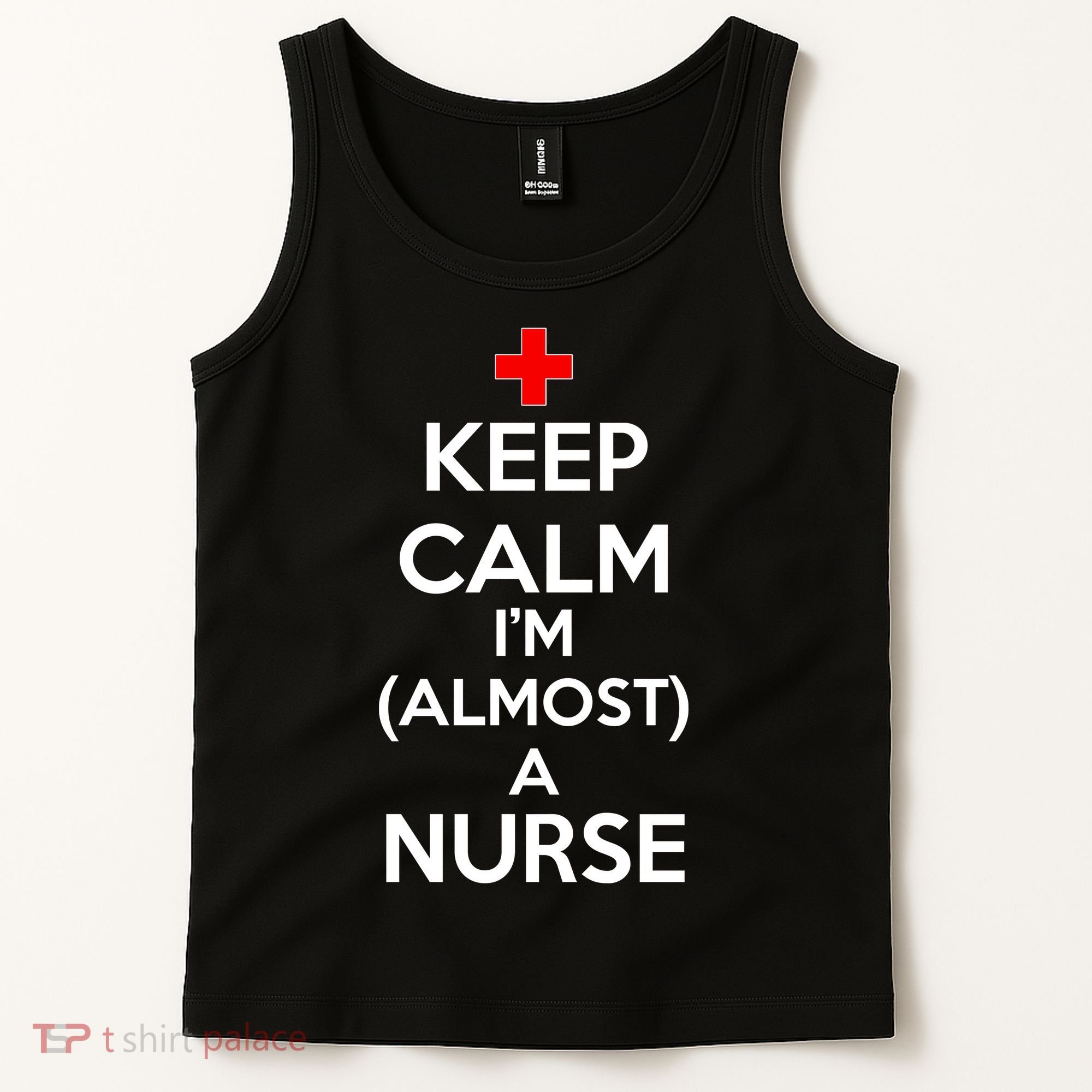Keep Calm I'm Almost A Nurse Tank Top