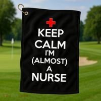 Keep Calm I'm Almost A Nurse Golf Towel thumb 1