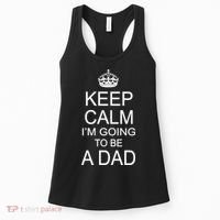 Keep Calm I'm Going to be a Dad Father Women's Tank Top thumb 0