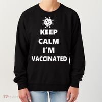 Keep Calm I'm Vaccinated Women's Sweatshirt thumb 0