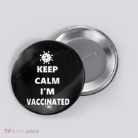Keep Calm I'm Vaccinated Button thumb 0