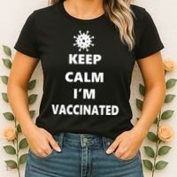 Keep Calm I'm Vaccinated Women's T-Shirt thumb 2