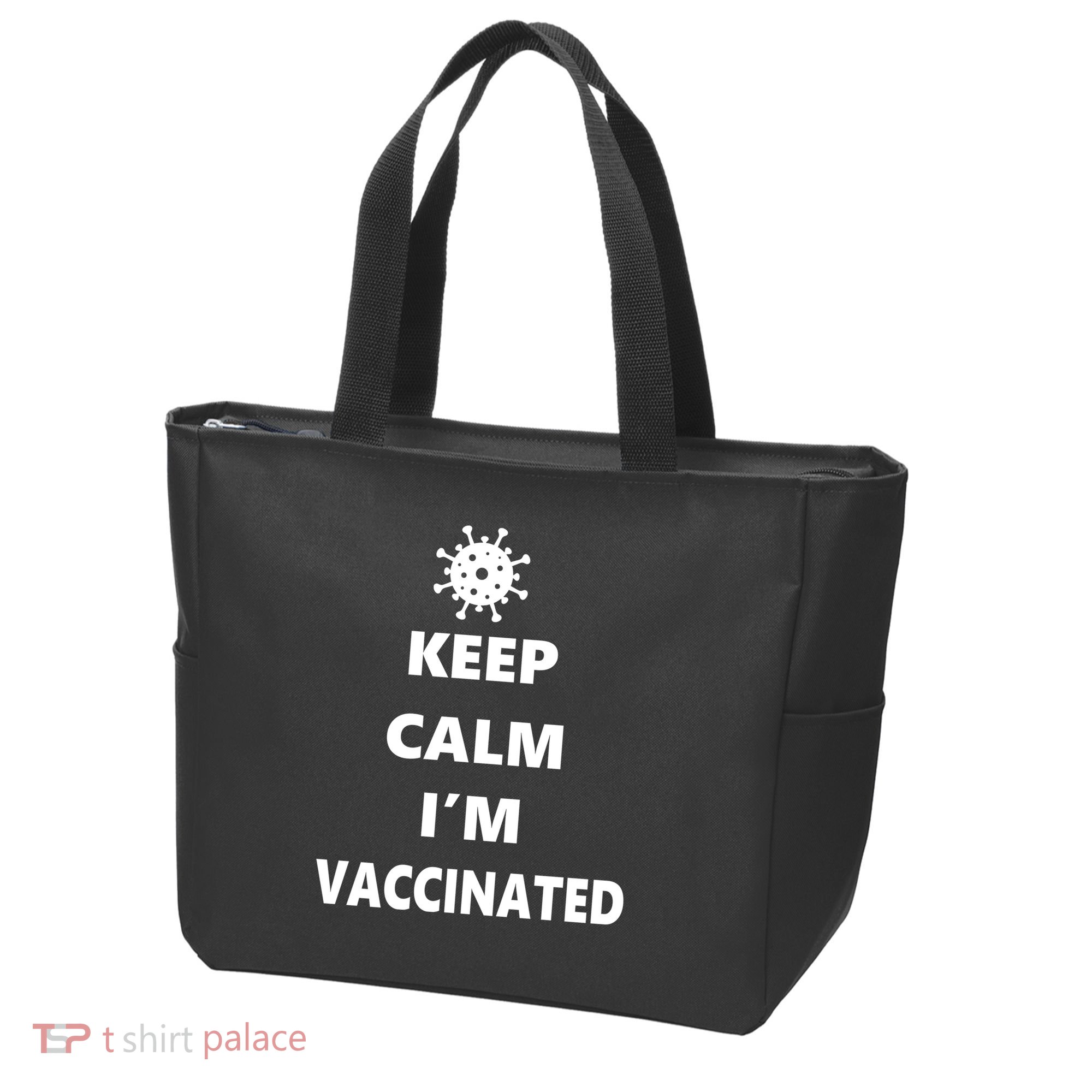 Keep Calm I'm Vaccinated Tote Bag