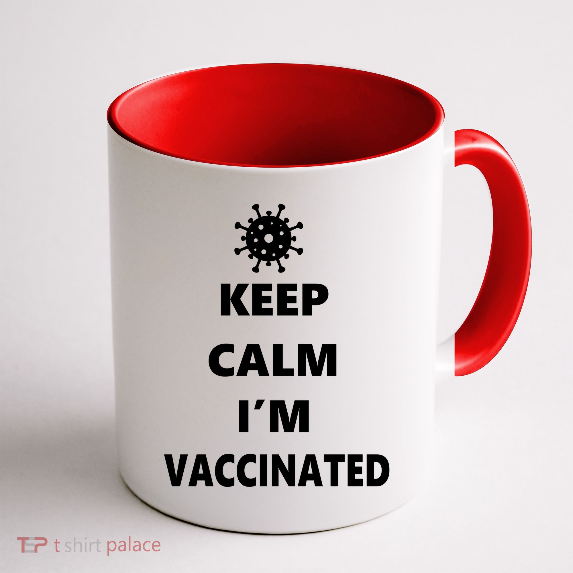 Keep Calm I'm Vaccinated Coffee Mug