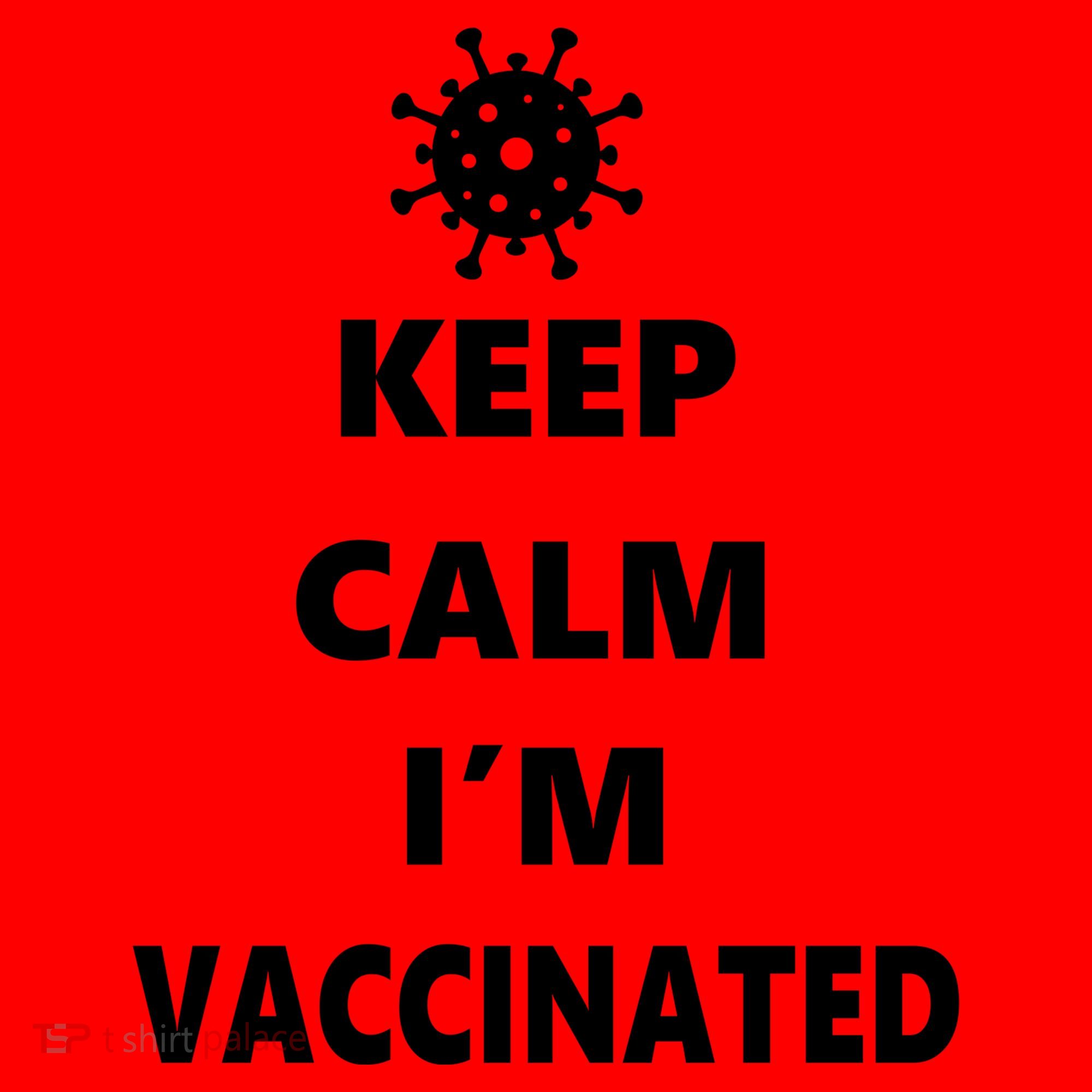 Keep Calm I'm Vaccinated Coffee Mug