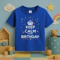 Keep Calm It s My Birthday Toddler T-Shirt thumb 3