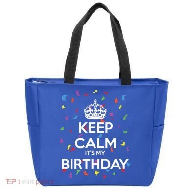 Keep Calm It s My Birthday Tote Bag