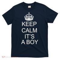 Keep Calm It's A Boy T-Shirt thumb 0