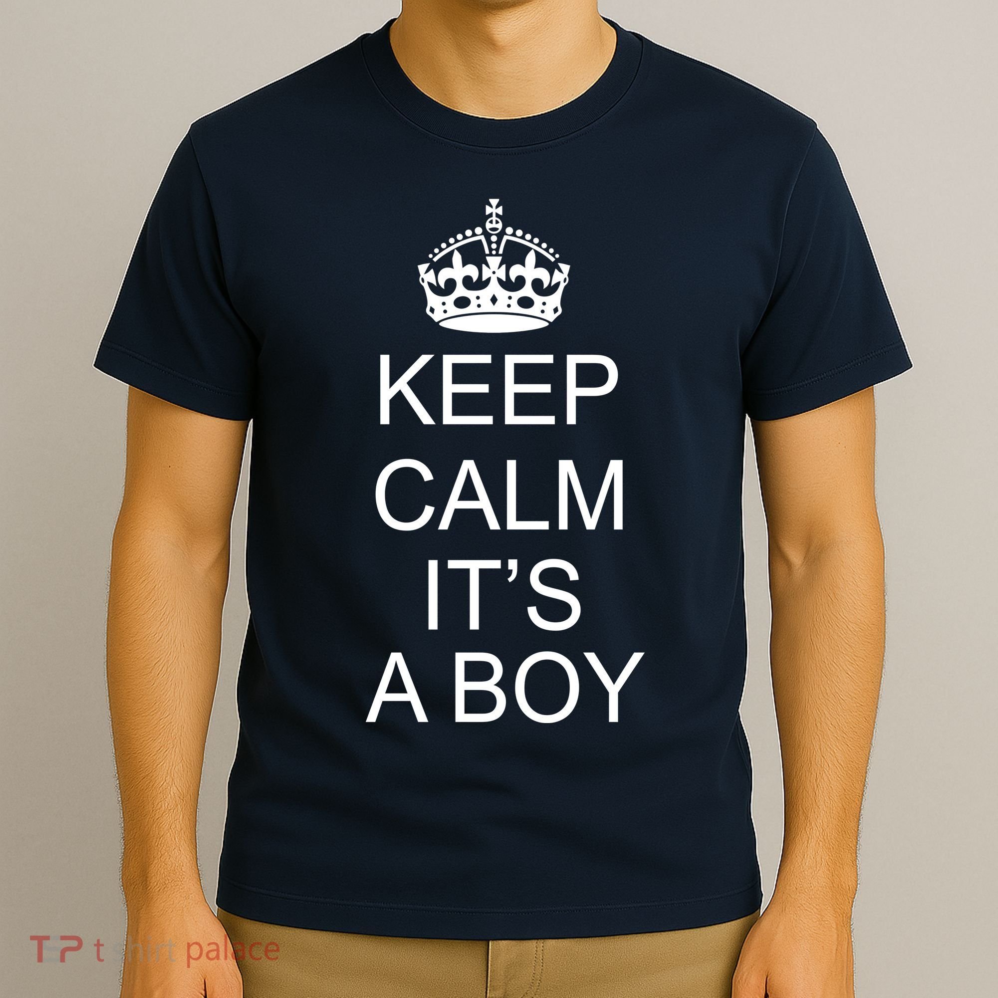 Keep Calm It's A Boy T-Shirt