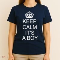 Keep Calm It's A Boy T-Shirt thumb 4